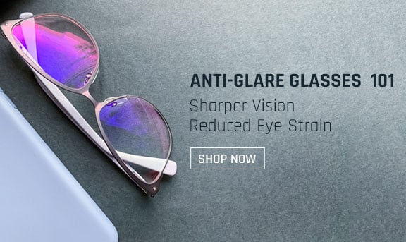 Anti Glare Lenses