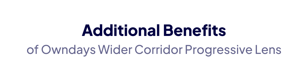 lenses wider customized corridor progressive additional benefits lenses wider customized corridor progressive additional benefits